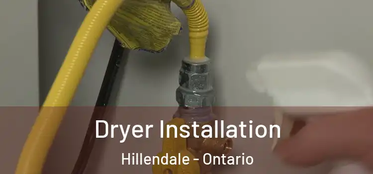 Dryer Installation Hillendale - Ontario