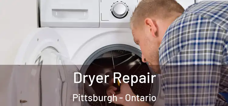 Dryer Repair Pittsburgh - Ontario