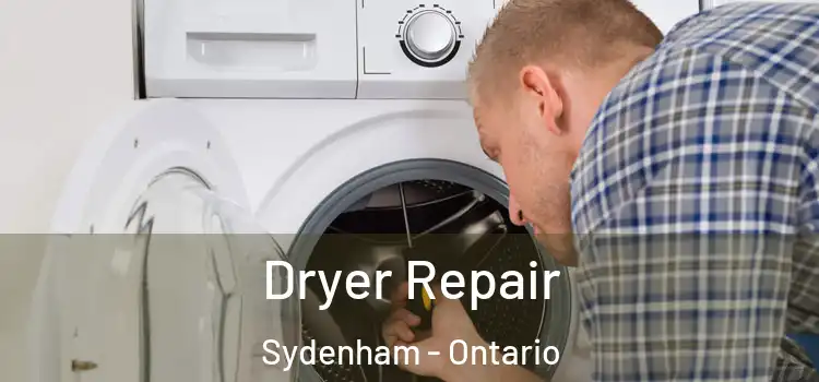 Dryer Repair Sydenham - Ontario
