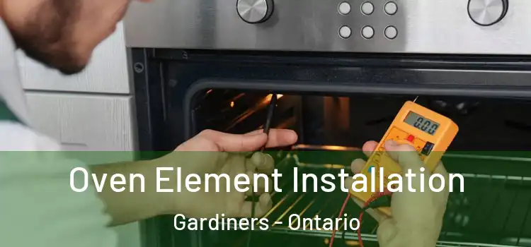 Oven Element Installation Gardiners - Ontario
