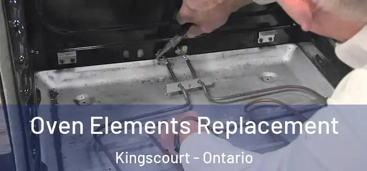 Oven Elements Replacement Kingscourt - Ontario