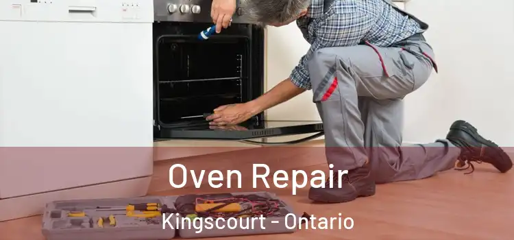 Oven Repair Kingscourt - Ontario