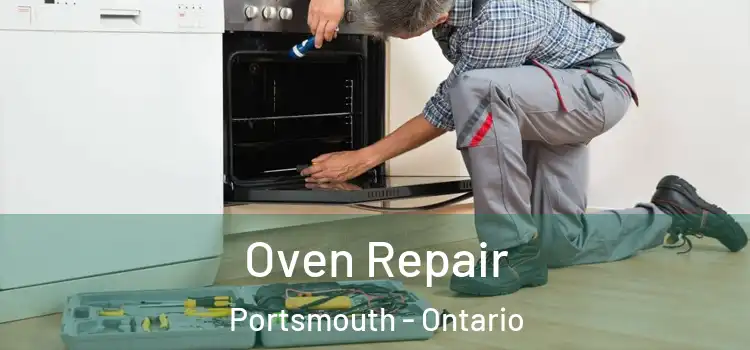 Oven Repair Portsmouth - Ontario