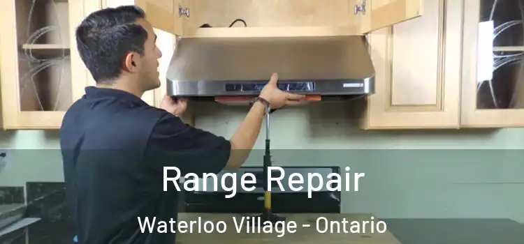 Range Repair Waterloo Village - Ontario