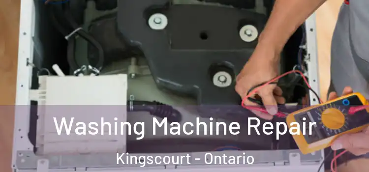 Washing Machine Repair Kingscourt - Ontario